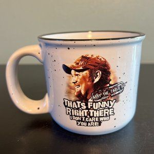 Larry The Cable Guy "That's funny right there, I don't care who you are!" Mug